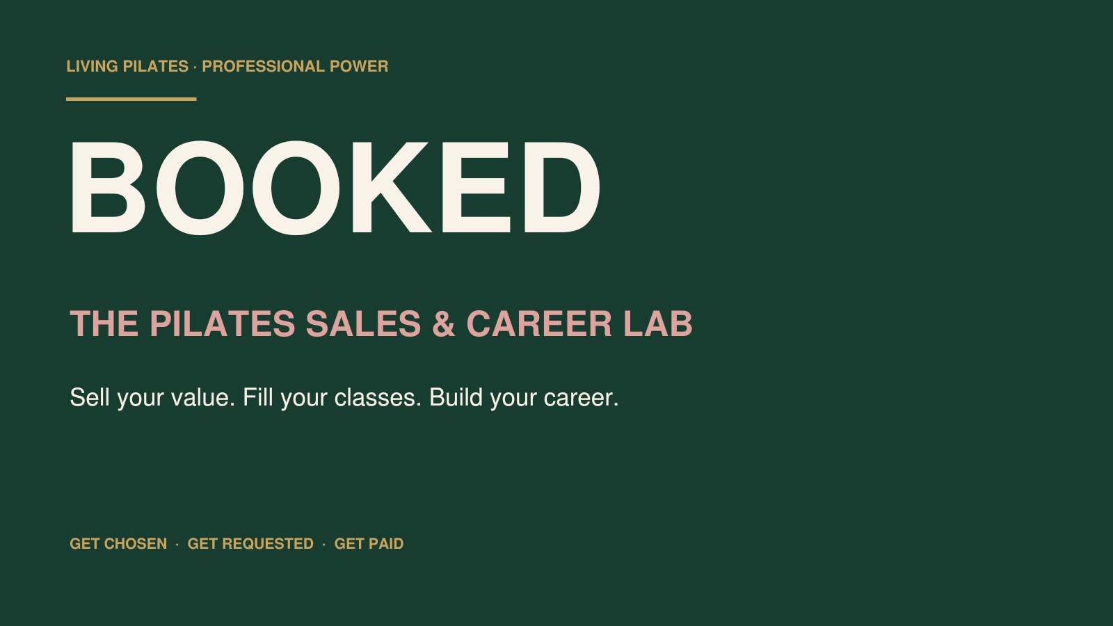 BOOKED Sales and Career Lab for Pilates instructors