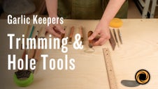 Trimming and Hole Tools
