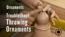 Troubleshoot: Throwing Ornaments