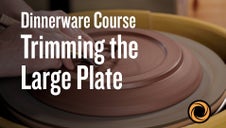 Trimming the Large Plate