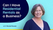 Can I Have Residential Rentals as a Business?