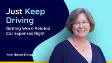 Just Keep Driving: Getting Work-Related Car Expenses Right