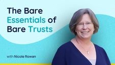 The Bare Essentials of Bare Trusts