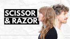 Scissor & Razor
