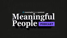 Meaningful People Podcast