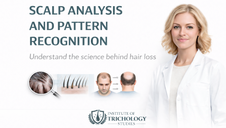 Scalp analysis and pattern recognition training showing hair density and scalp condition