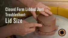 Troubleshoot: Lid Size