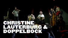 CHRISTINE LAUTERBURG & DOPPELBOCK