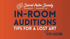 Journey 5C: In Room Auditions - Tips For A Lost Art