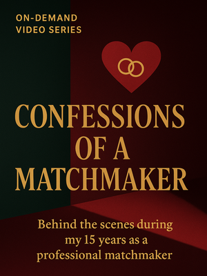 Confessions of a Matchmaker