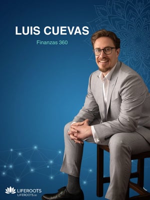 Luis Cuevas - Finanzas Personales 360
