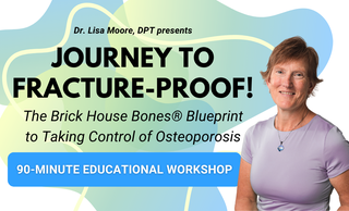 price option <div class="editor-content"><p style="text-align: left"><span style="font-size: 1.125rem"><strong>Journey to Fracture-Proof! The Brick House Bones® Blueprint to Taking Control of Osteoporosis</strong></span></p></div>
