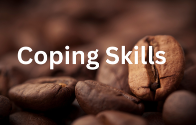 <div class="editor-content"><p><strong>Coping Skills</strong></p></div>