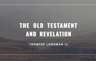 <div class="editor-content"><p style="line-height: 1"><span style="font-size: 1.25rem; line-height: 1"><strong>The OT and Revelation (Teaching Short)</strong></span></p><p>Tremper Longman</p></div>