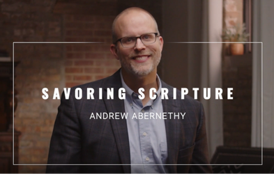 <div class="editor-content"><p style="line-height: 1"><span style="font-size: 1.25rem; line-height: 1"><strong>Savoring Scripture</strong></span></p><p>Andrew Abernethy</p></div>