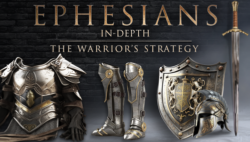 Ephesians In-Depth: The Warrior's Strategy | ODV7DV101