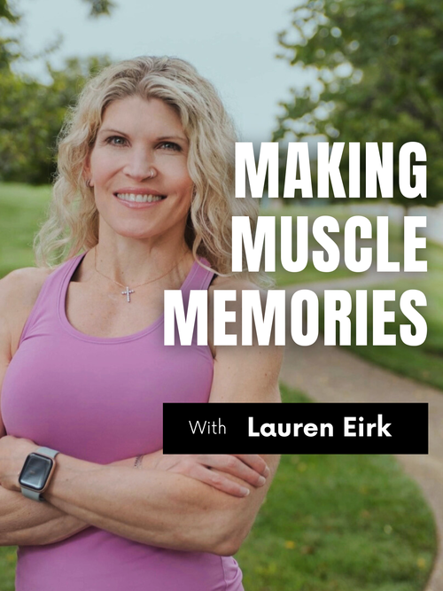 Making Muscle Memories podcast