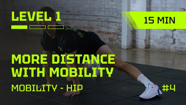 M-H I # 4 I 14 min | LVL 1 | Hip Mobility for More Distance