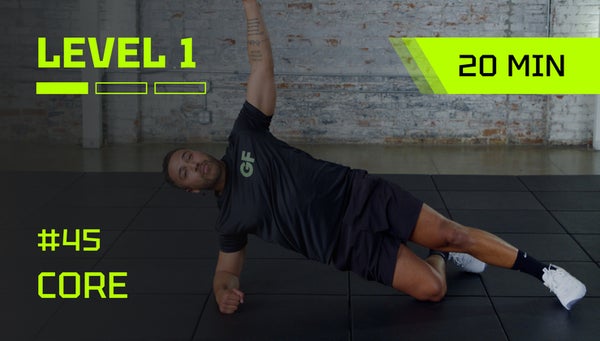 # 45 I 20 min | LVL 1 | Strengthen Core for Power & Accuracy