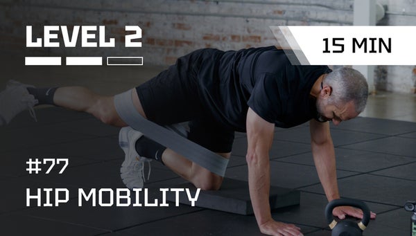 # 77 I 10 min | LVL 2 | Hip Mobility for Power & Control