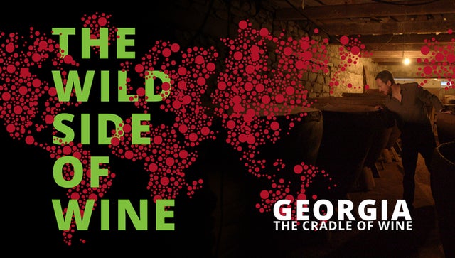 The Wild Side of Wine: Georgia, The Cradle of Wine