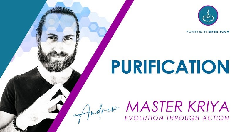 Master Kriya: Purification