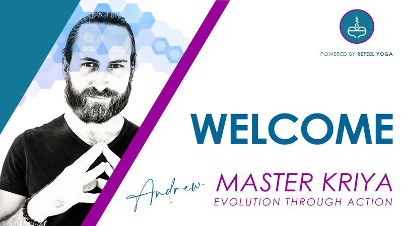 Welcome to Master Kriya with Andrew