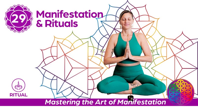 Manifestation and Rituals class