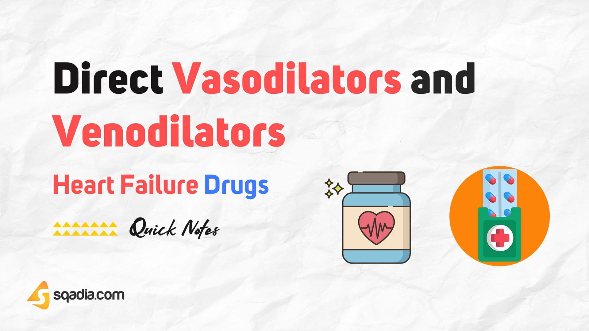 Heart Failure Drugs Direct Vasodilators and Venodilators