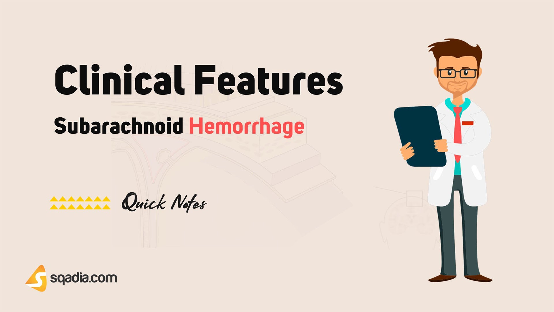 Subarachnoid Hemorrhage Clinical Features