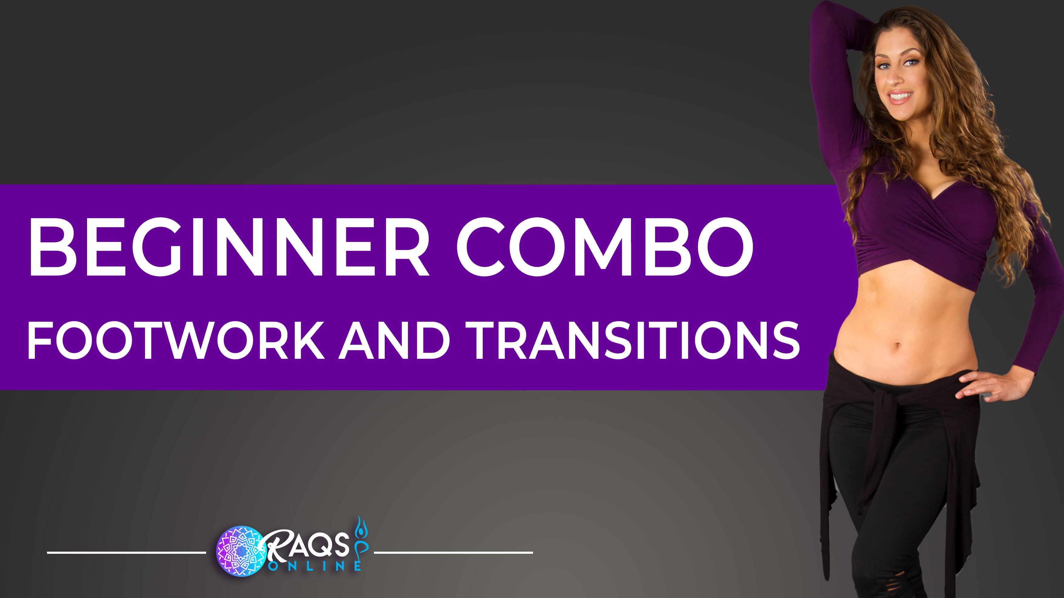 Beginner Belly Dance Combo Footwork and Transitions Raqs Online