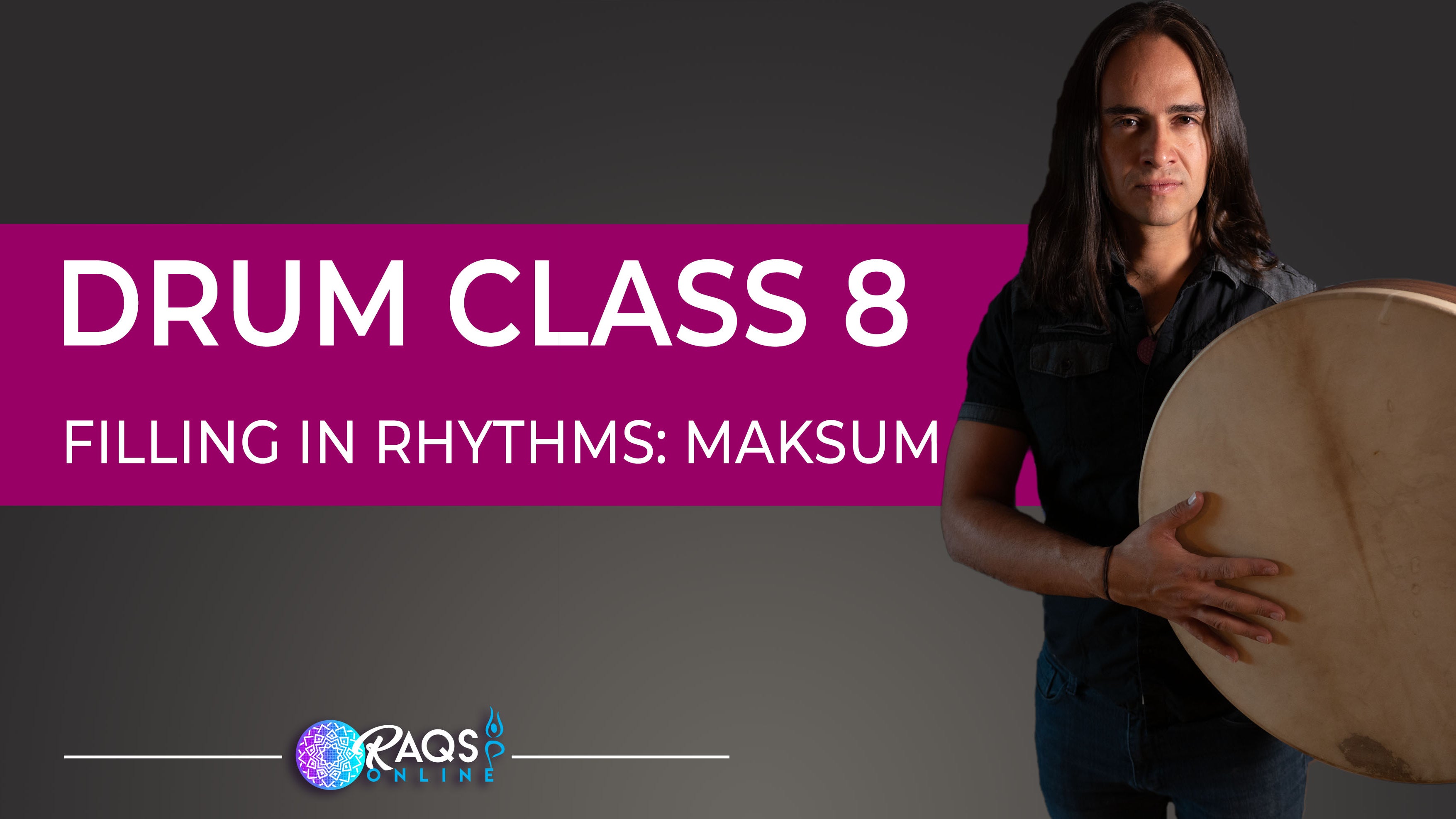 Drum and Darbuka Classes online Raqs Online