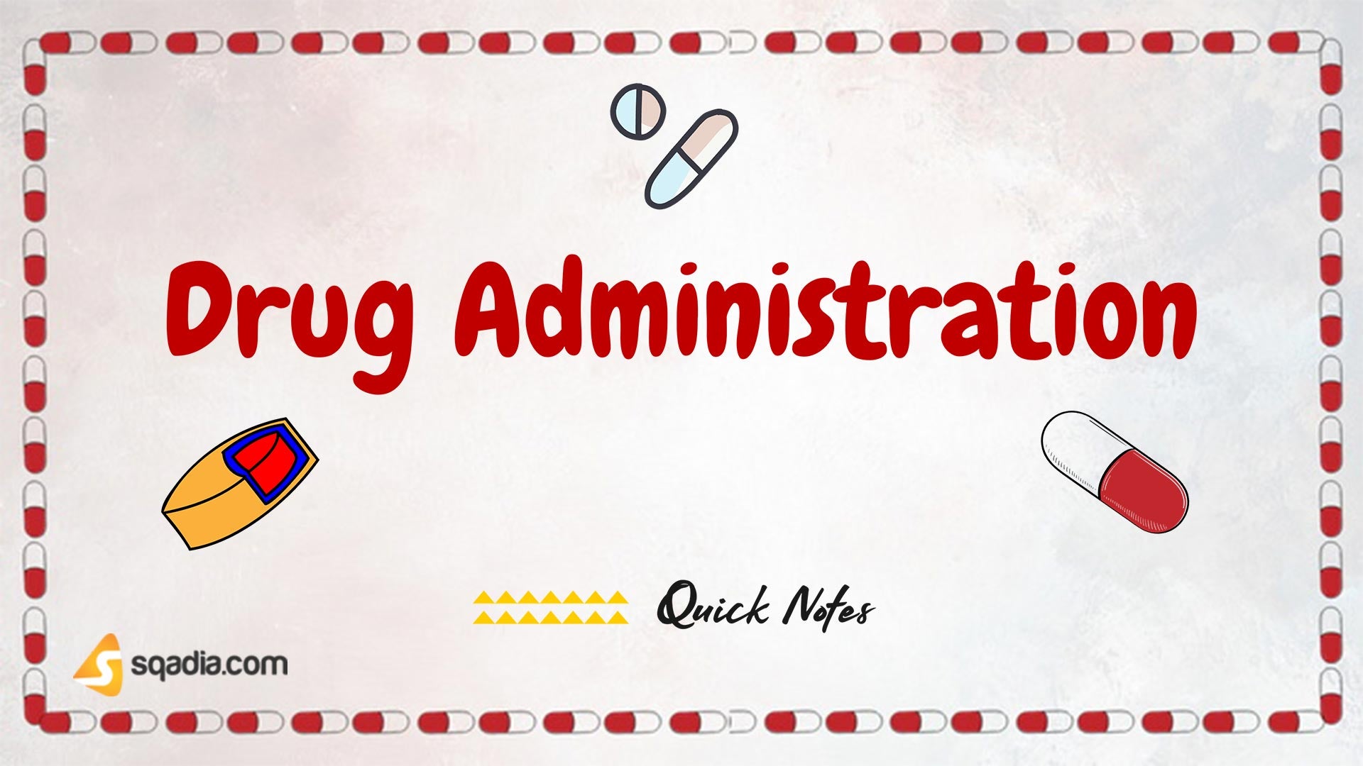 Drug Administration Oral Dosage Forms