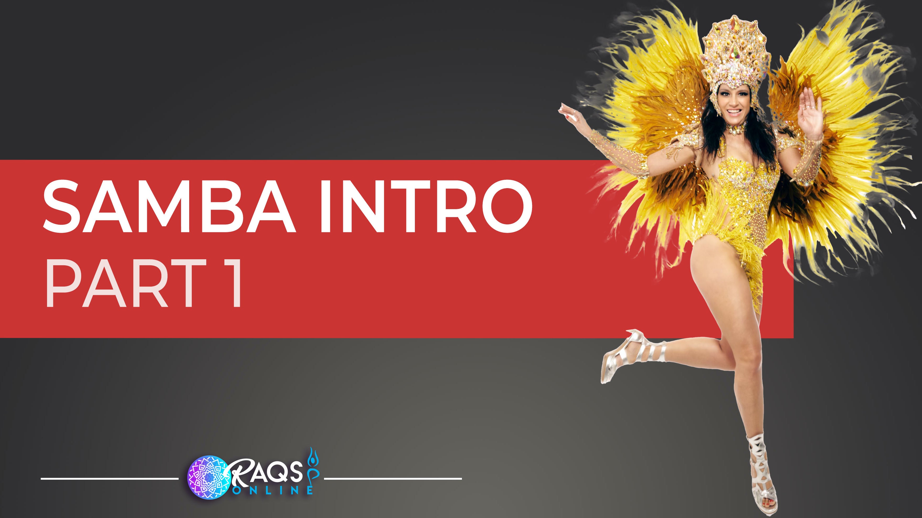 Samba Rta Brazilian Samba: How to Dance Samba Basic | Raqs Online | Raqs Online