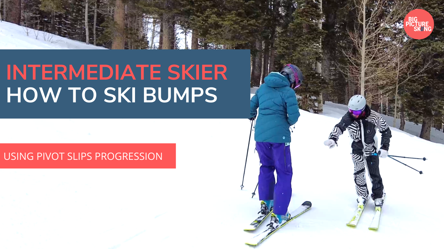 Intermediate Skier How to Ski Bumps