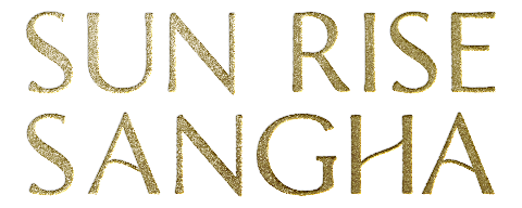 Sun Rise Sangha