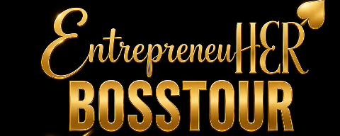 EntreprenueHER Boss Tour