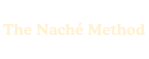 The Naché Method