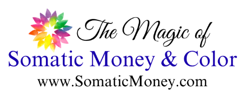 The Magic of Somatic Money & Color