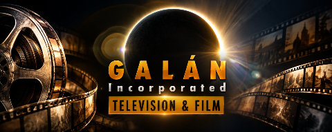 Galán Productions, Inc. Television & Film