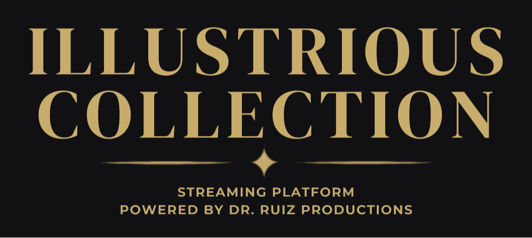 The Illustrious Collection Streaming Platform