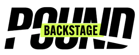 POUND Backstage