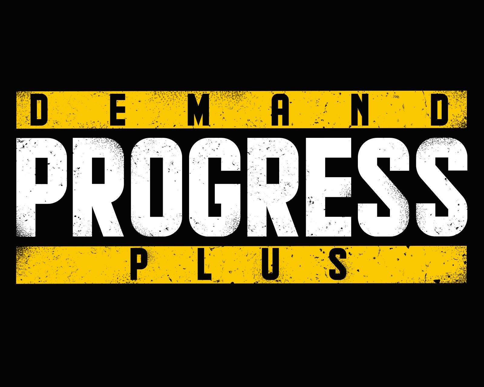 PROGRESS WRESTLING DEMAND PROGRESS PLUS