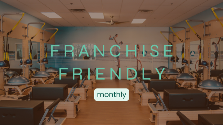Franchise Friendly Monthly