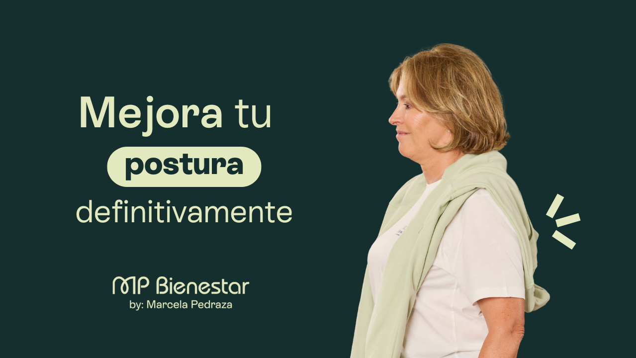 Mejorar tu Postura Definitivamente