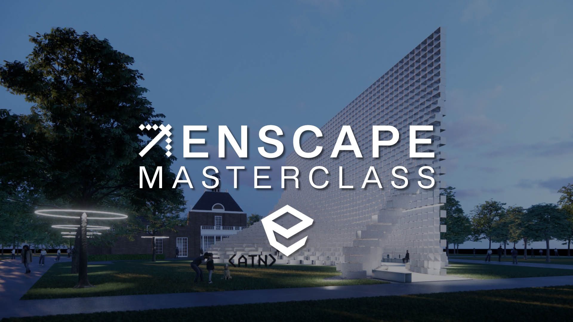 ATN ENSCAPE MASTERCLASS