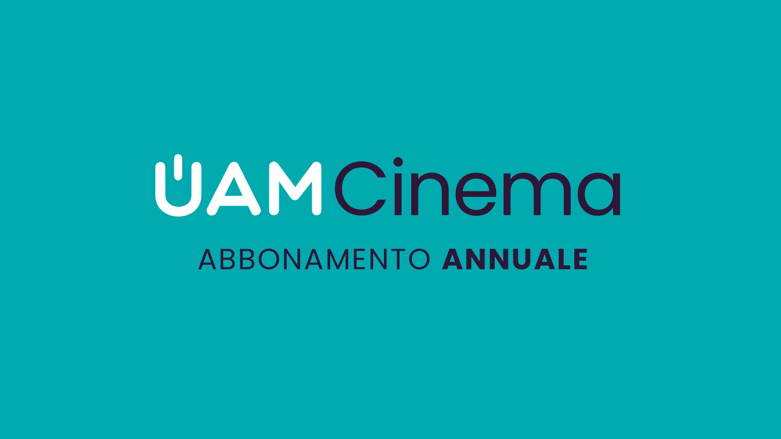 UAM Cinema - Annuale
