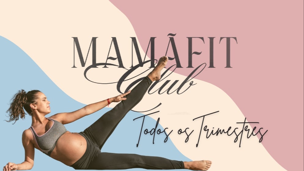 Mamã Fit || Todos os Trimestres