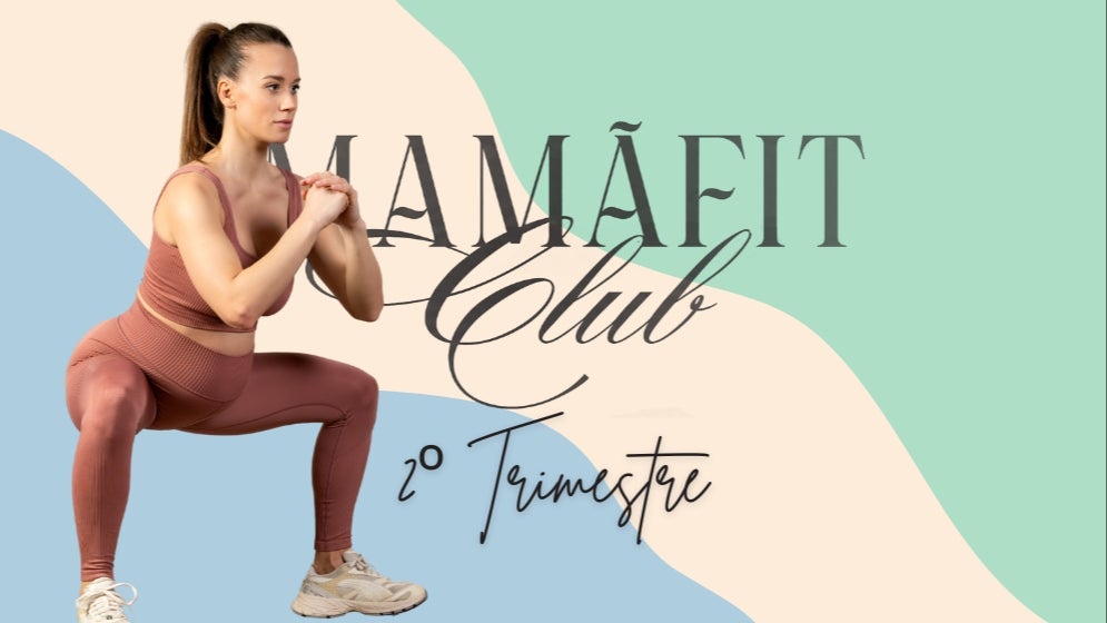 Mamã Fit || 2º Trimestre