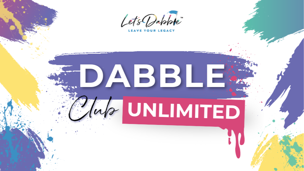 Let's Dabble Club - Unlimited